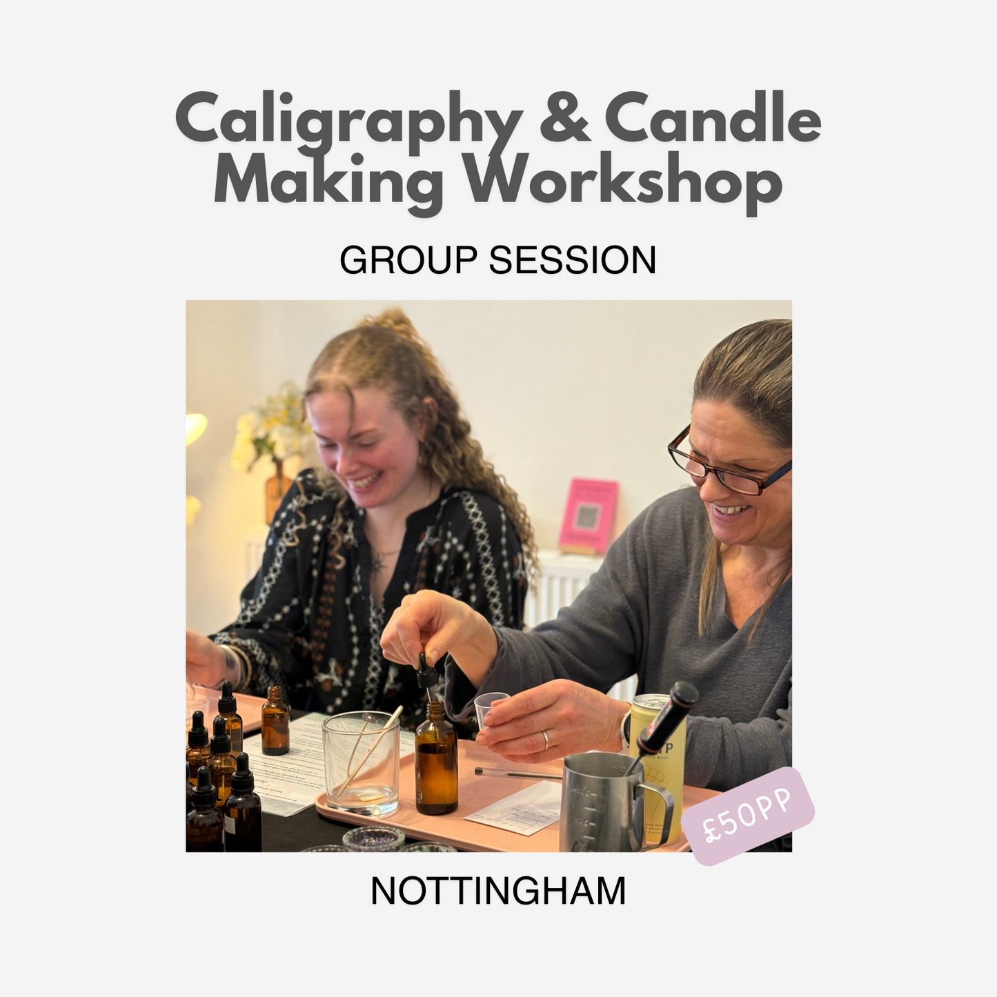 Caligraphy & Candle Making 19th April